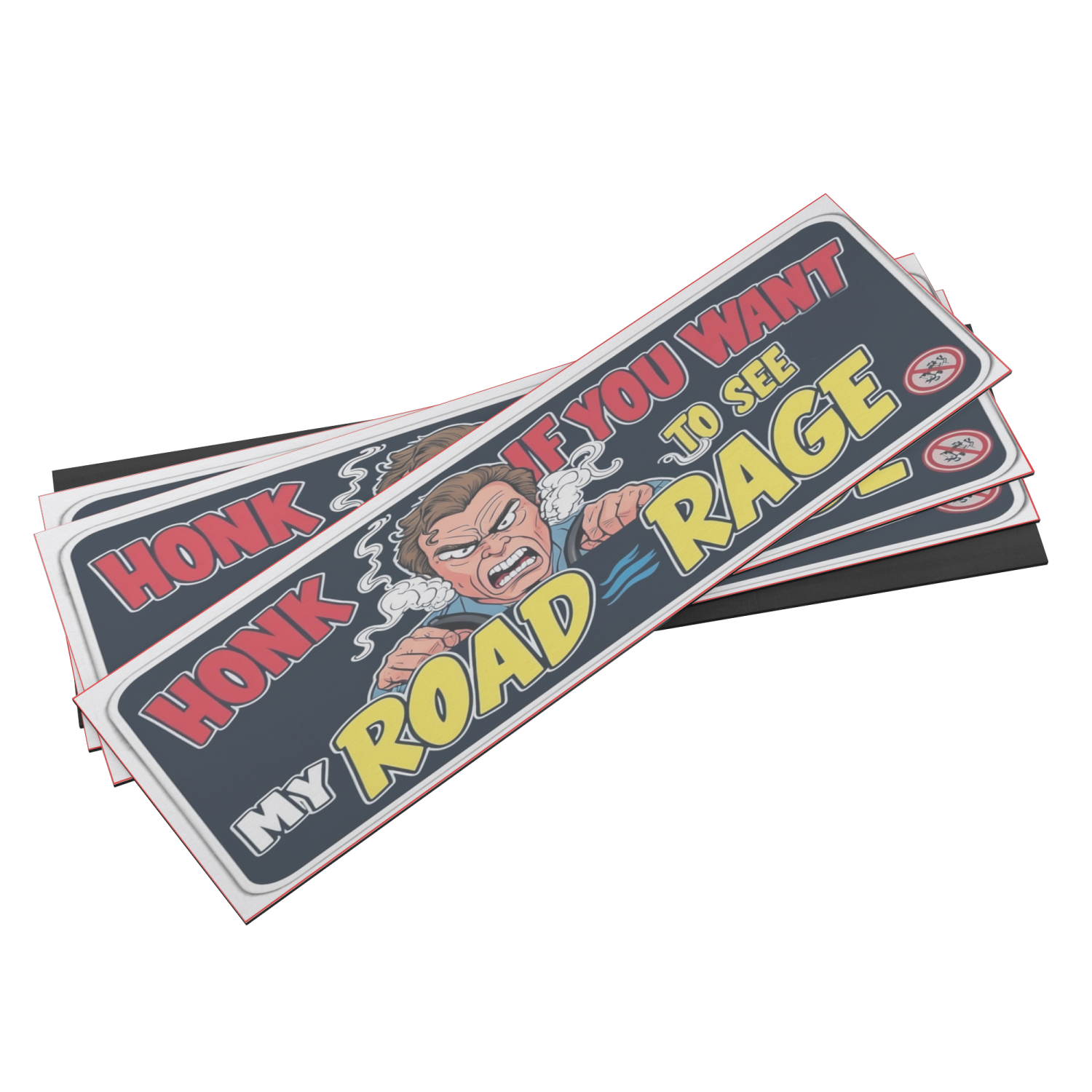 Honk If You Want To See My Road Rage - Image 7