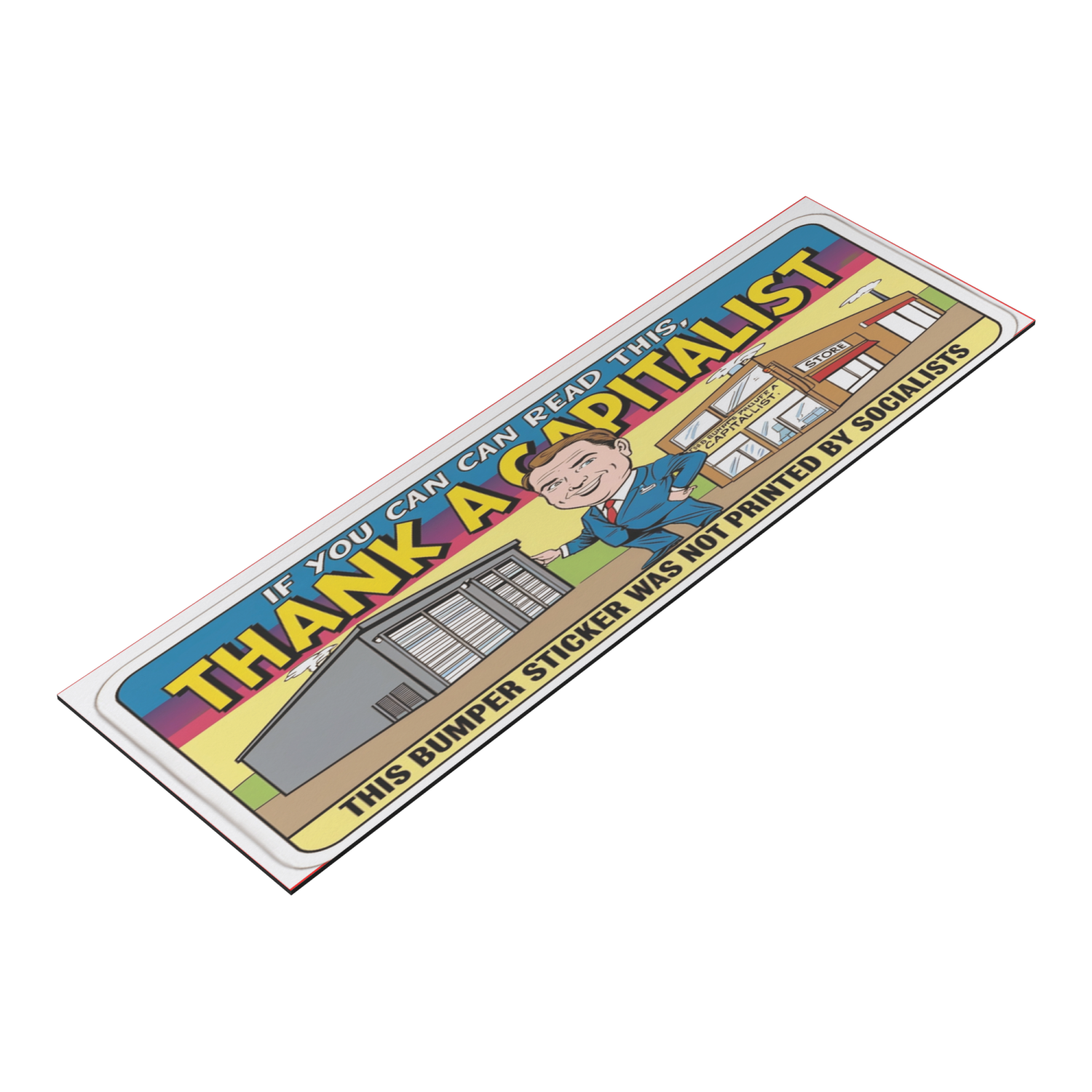 If You Can Read This, Thank a Capitalist - Image 6