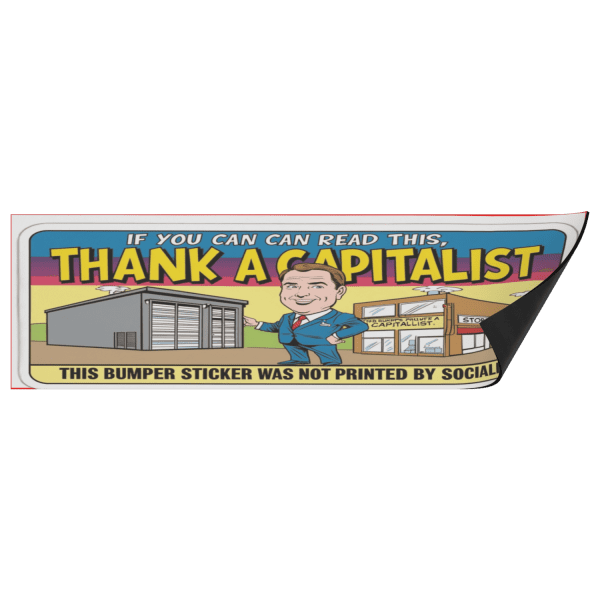 If You Can Read This, Thank a Capitalist - Image 5
