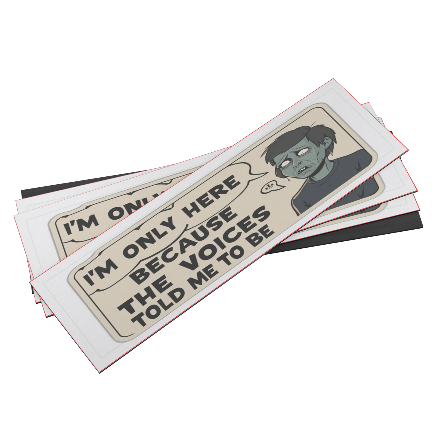 I'm Only Here Because The Voices Told Me To Be - Image 7